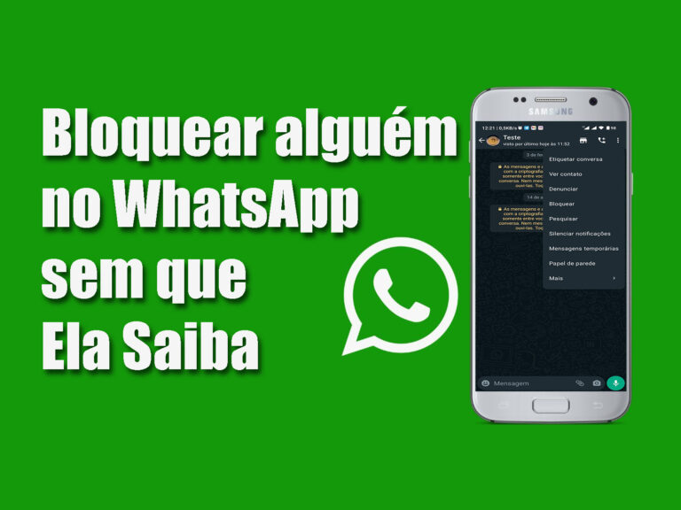 Bloquear no WhatsApp Sem a Pessoa Saber (Guia 2026)